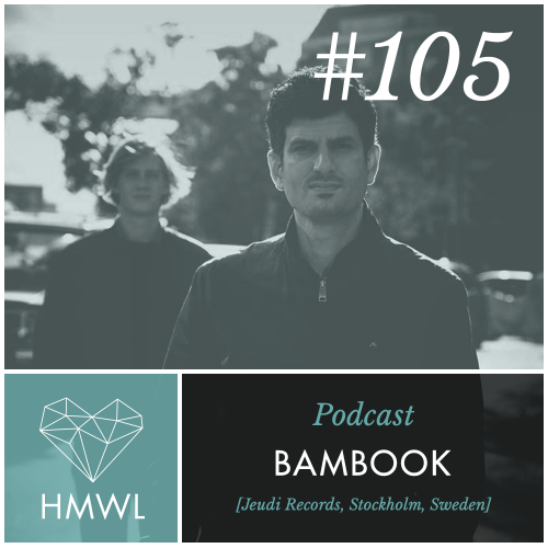 Podcast-105-Bambook DJ Mix